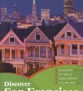 Lonely Planet Discover San Francisco