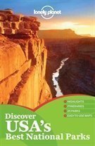 Lonely Planet Discover USA's Best National Parks