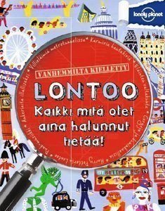 Lonely Planet -Lontoo kaikki mitä olet aina halunnut tietää!