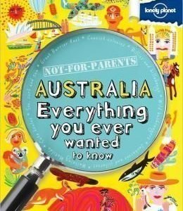 Lonely Planet Not For Parents: Australia