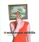 Matkaopas mökille