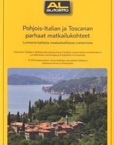 Pohjois-Italian ja Toscanan parhaat matkailukohteet AL