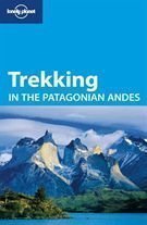 Trekking In The Patagonian Andes